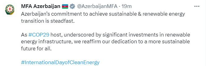 News about - Azerbaijan reiterates steadfast commitment to achieving sustainable and renewable energy transition  