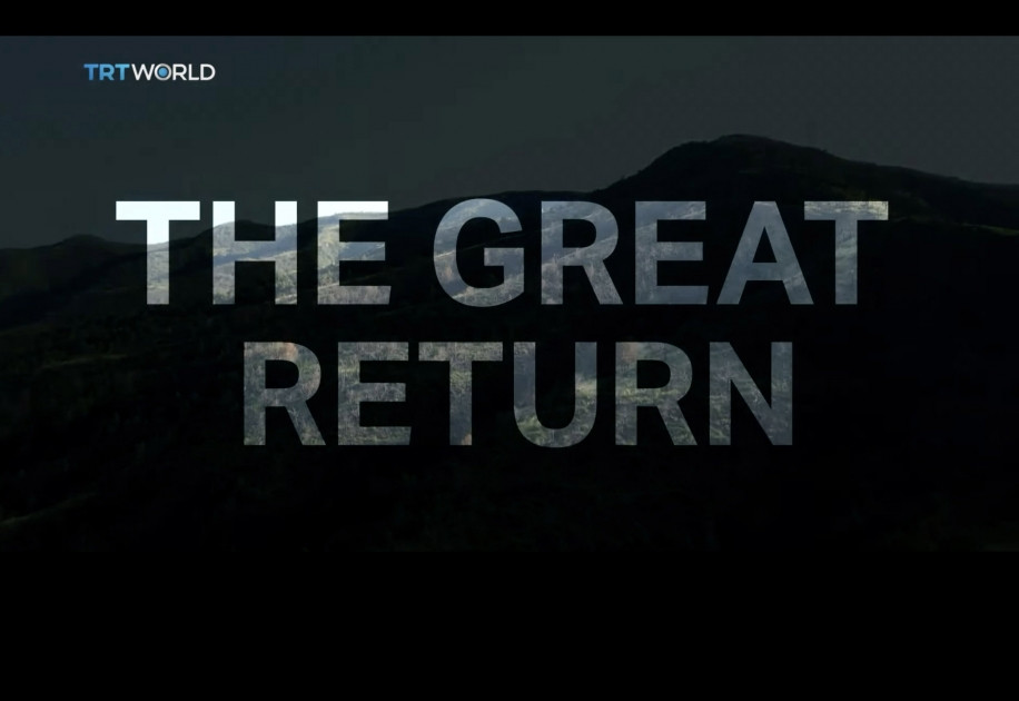 News about - TRT World TV channel highlights Azerbaijan’s Great Return to Karabakh (VIDEO)