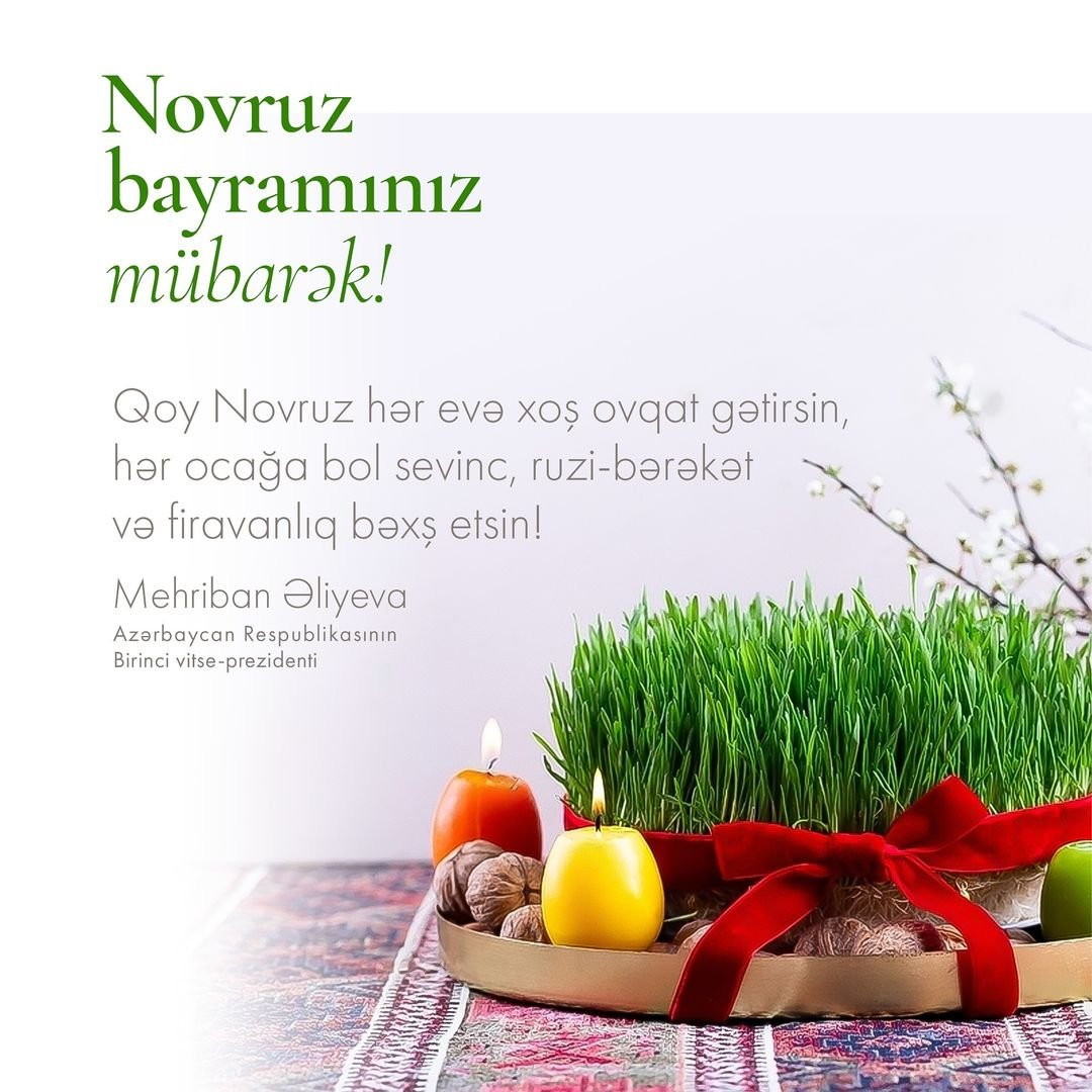 News about - First Vice-President of Azerbaijan Mehriban Aliyeva makes post on Novruz holiday