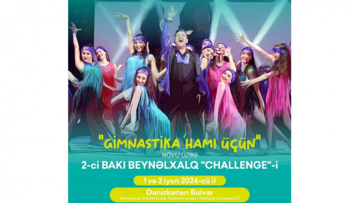 Baku to host 2nd Gym For All International Challenge 