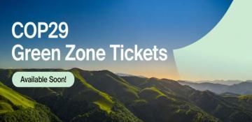 Free tickets for COP29 Green Zone available online soon 