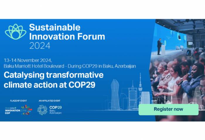 Baku to host Sustainable Innovation Forum within COP29 