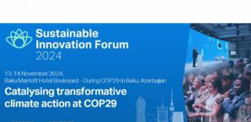 Baku to host Sustainable Innovation Forum within COP29 