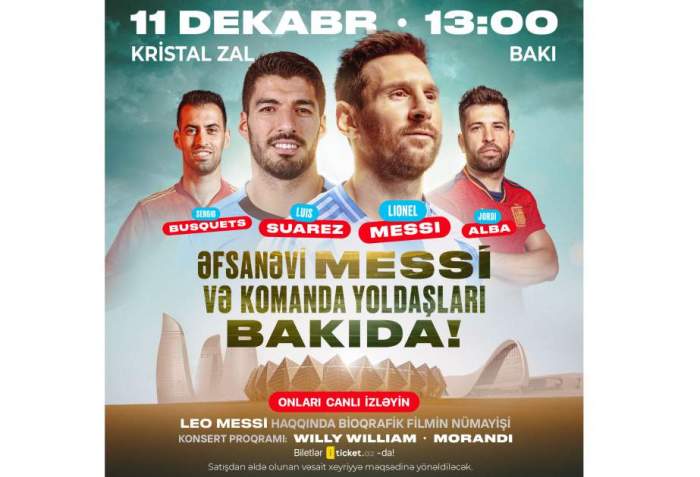 News about - Football legend Lionel Messi to visit Azerbaijan