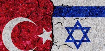  Israel vs. Türkiye: Should we expect a new confrontation? 