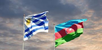 Azerbaijan, Uruguay mark 30 years of diplomatic relations 