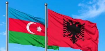 Albania calls Azerbaijan a ‘strategic energy partner’