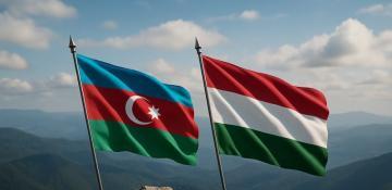  Hungary and Azerbaijan build a strategic bridge between Europe and the Turkic World – Expert opinions 