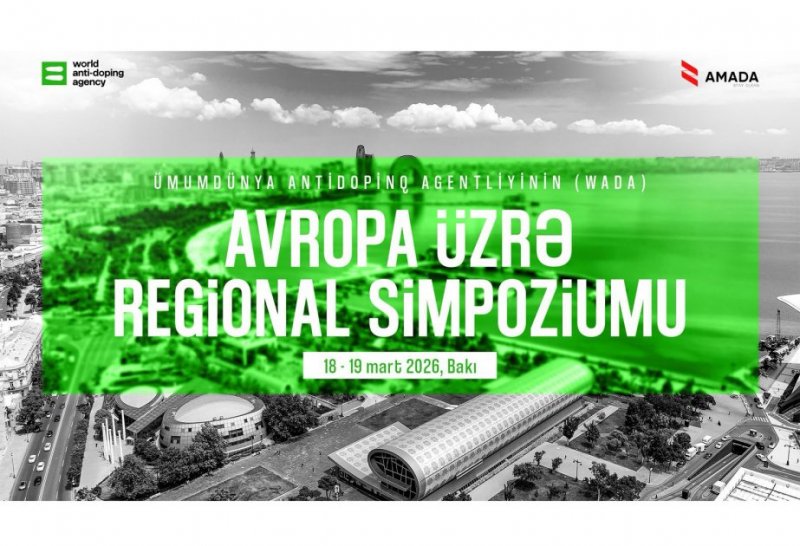 Azerbaijan to hold Europe’s WADA Regional Symposium in 2026