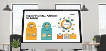 How AI is transforming everyday business processes: a practical guide for beginners