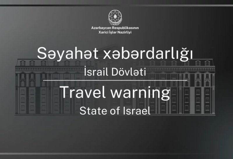 Azerbaijan Foreign Ministry warns against travel to Israel