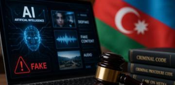 Azerbaijan approves penalties for AI-generated fake, non-consensual content 