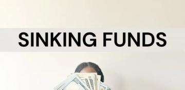 Understanding sinking funds: A beginner’s guide to smart saving