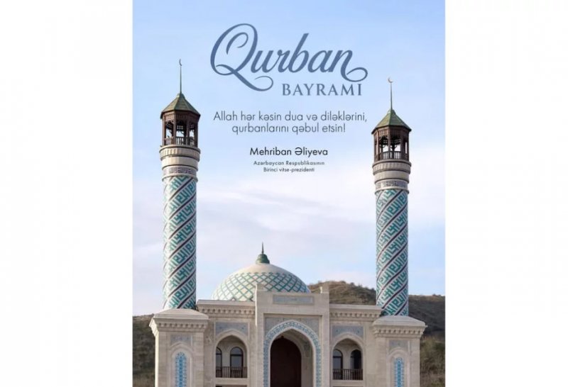 2026/05/2-1779858793.webp + First VP Mehriban Aliyeva shares post on Eid al-Adha - PHOTO News about - First VP Mehriban Aliyeva shares post on Eid al-Adha - PHOTO