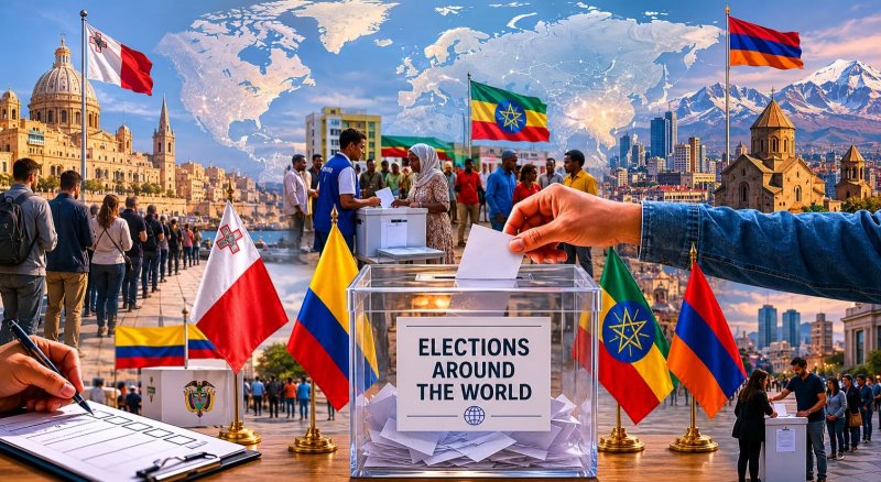  World enters a week of elections: From Malta and Colombia to Ethiopia and Armenia 