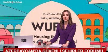 WUF13 in Baku draws massive Turkish media coverage -  PHOTOS 