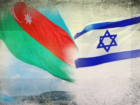 Why did Israel choose Azerbaijan?
