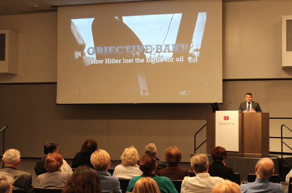 Objective Baku: How Hitler Lost the Battle for Oil”  screened in Los Angeles