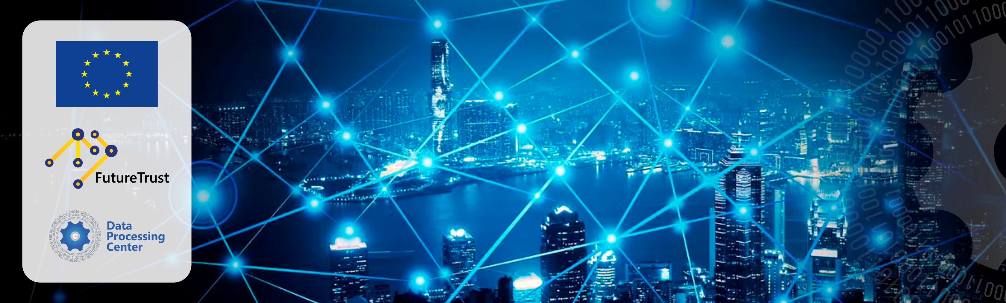 Data Processing Center becomes associate partner of European Union's FutureTrust project