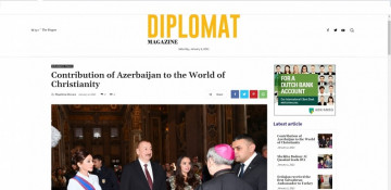 Diplomat Magazine: Contribution of Azerbaijan to the World of Christianity