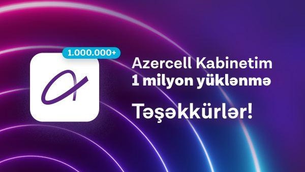 Azercell’s “Kabinetim” mobile app exceeded 1 million downloads