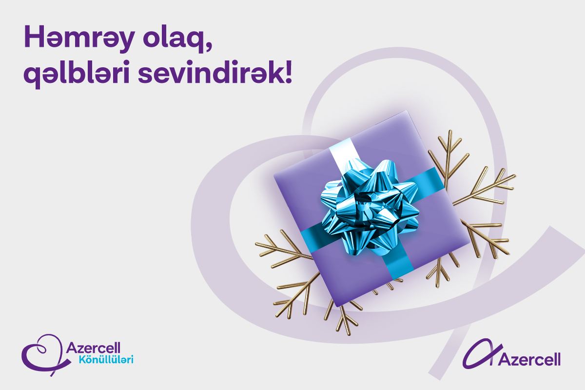 (Ad) Let’s come together to make hearts feel happy! “Azercell Volunteers” bring joy of holiday to the children on New Year