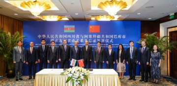 Azerbaijan’s Baku, China’s Sichuan Province sign MoU
