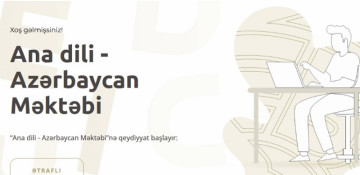 Registration for “Native Language – Azerbaijani School” starts