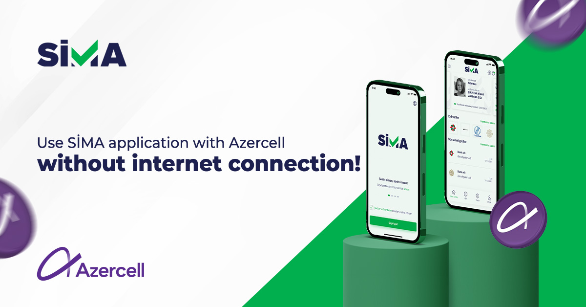 (Ad) Azercell subscribers can use SİMA even without internet