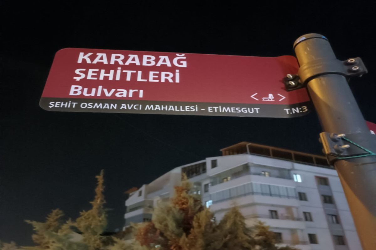 One of streets in Turkish capital Ankara named Boulevard of Karabakh Martyrs