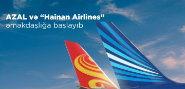 AZAL, Hainan Airlines form official partnership