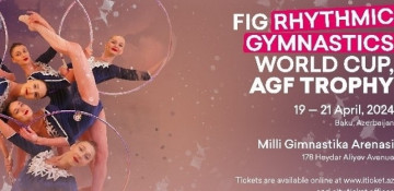 Azerbaijan to be represented by 7 gymnasts at FIG Rhythmic Gymnastics World Cup - AG Trophy in Baku