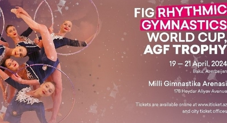Azerbaijan to be represented by 7 gymnasts at FIG Rhythmic Gymnastics World Cup - AG Trophy in Baku